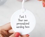 Personalised Wording Ceramic Keepsake Round Ornament