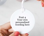 Personalised Wording Ceramic Keepsake Round Ornament